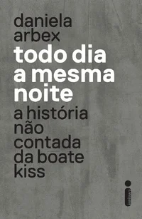 Todo dia a mesma noite