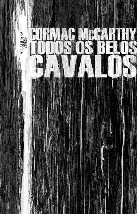 Todos os belos cavalos