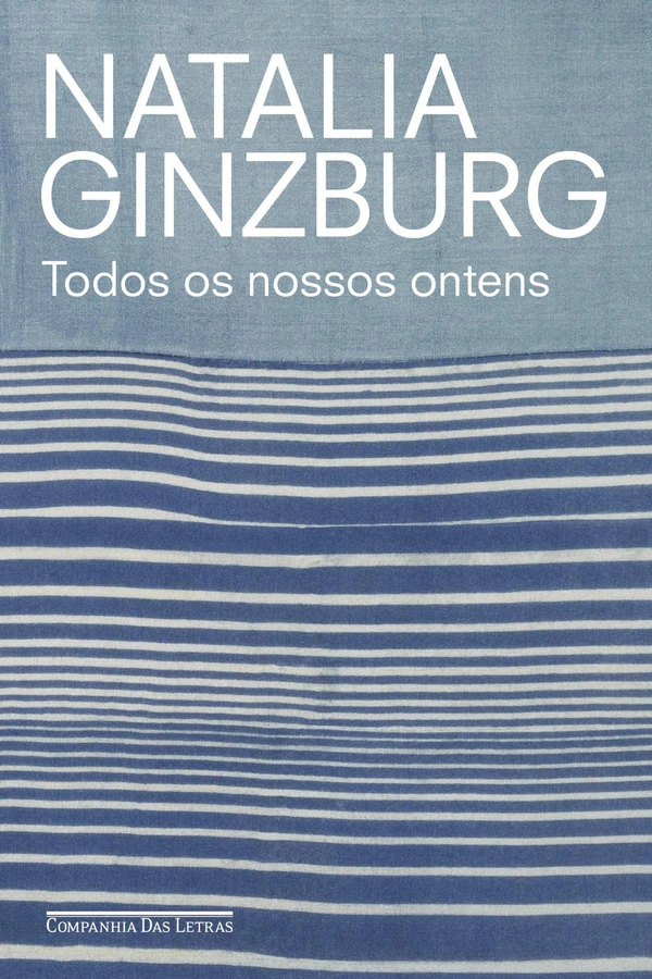 Todos os nossos ontens