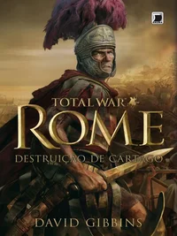 Total War Rome Vol. 1: Destruição de Cartago