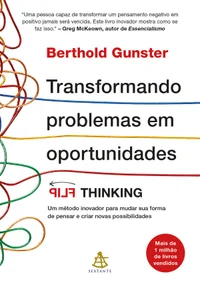 Transformando Problemas em Oportunidades