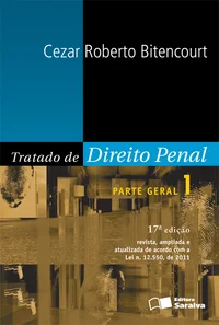 Tratado de Direito Penal - Parte geral