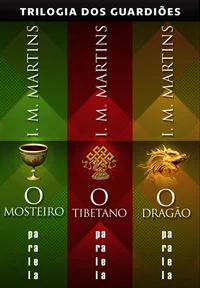 Trilogia dos Guardiões: O Mosteiro