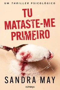 Tu Mataste-me Primeiro