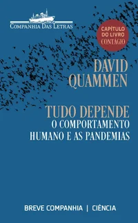 Tudo depende: O comportamento humano e as pandemias