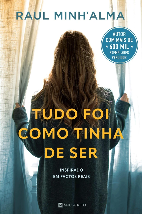 Tudo Foi Como Tinha De Ser