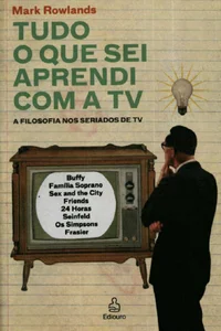 Tudo o Que Sei Aprendi Com a TV