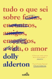 Tudo o que sei sobre o amor