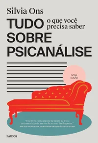 Tudo o que você precisa saber sobre psicanálise edição revisada