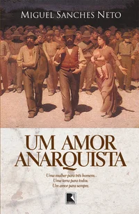 Um amor anarquista