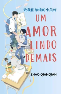 Um amor lindo demais