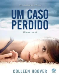 Um Caso Perdido