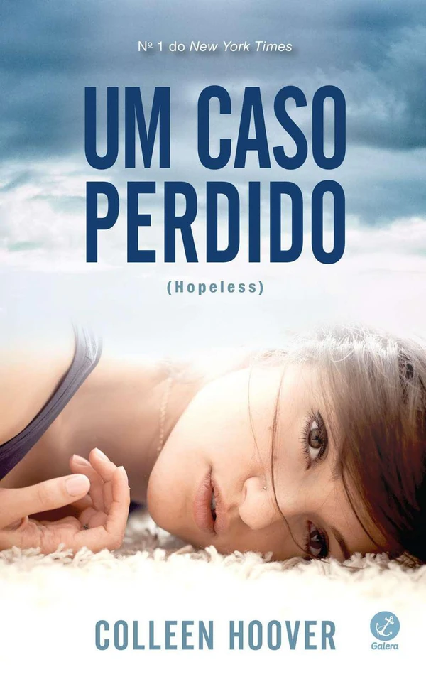 Um Caso Perdido - Hopeless
