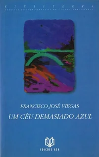 Um céu demasiado azul