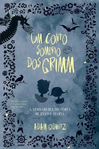 Um Conto Sombrio dos Grimm
