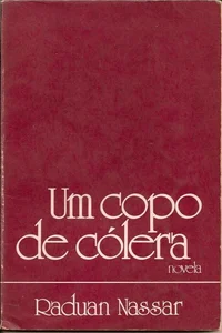 Um Copo de Cólera