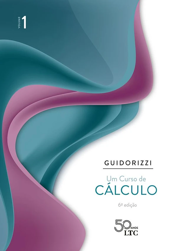 Um Curso de Cálculo – Volume 1, 6ª edição