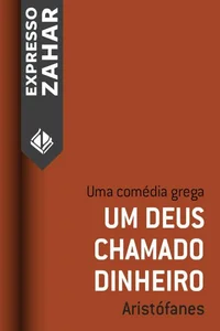 Um Deus chamado dinheiro: Uma comédia grega