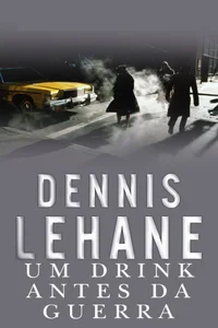Um Drink Antes da Guerra