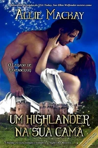 Um Highlander na sua cama