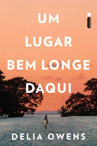 Um lugar bem longe daqui