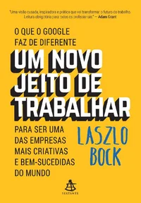 Um Novo Jeito de Trabalhar
