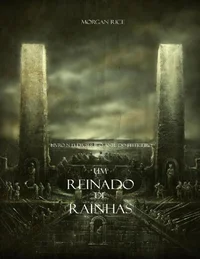 Um Reinado de Rainhas