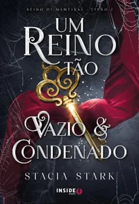 Um reino tão vazio e condenado