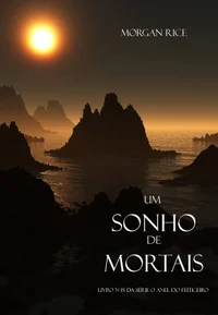 Um Sonho de Mortais
