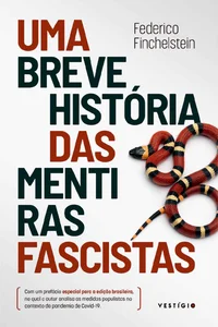 Uma breve história das mentiras fascistas