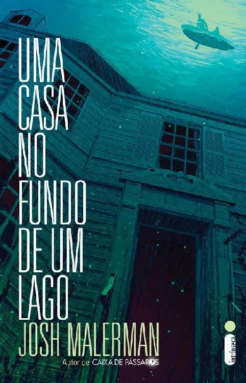 Uma Casa no Fundo de um Lago
