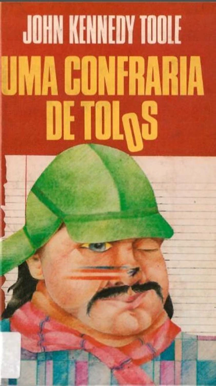 Uma Confraria de Tolos
