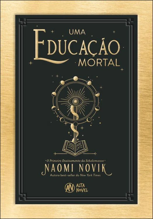 Uma Educação Mortal: O Primeiro Ensinamento da Scholomance