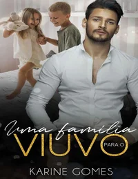 Uma família para o viúvo