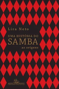 Uma história do samba: As origens