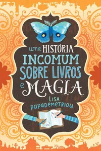 Uma história incomum sobre livros e magia