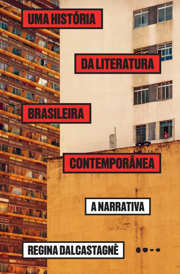Uma história da literatura brasileira contemporânea