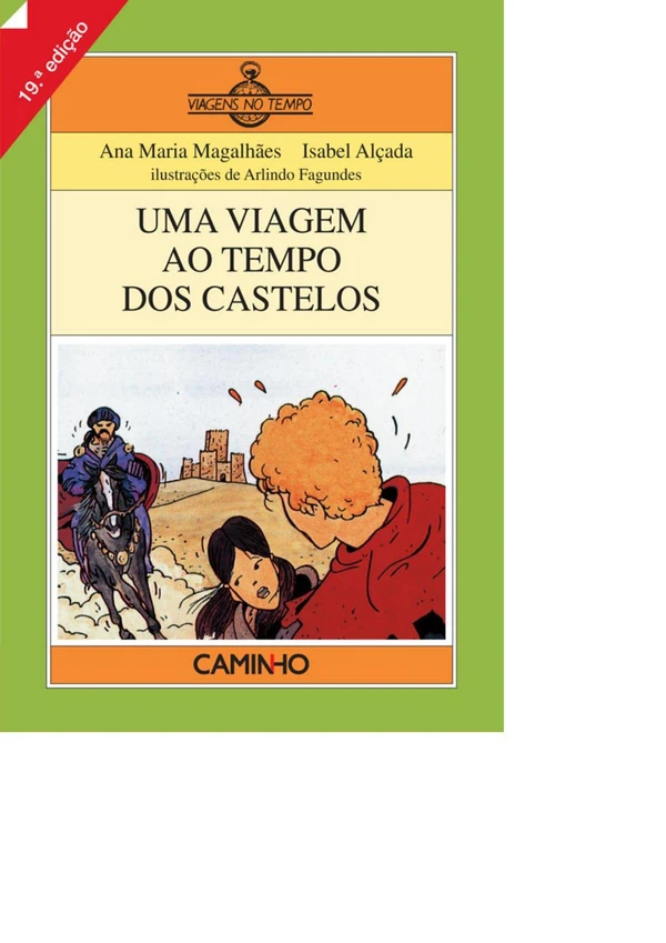 Uma Viagem ao Tempo dos Castelos