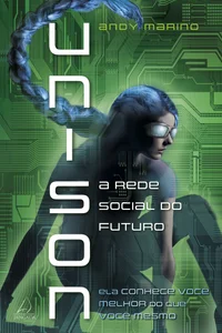 Unison: A Rede Social do Futuro