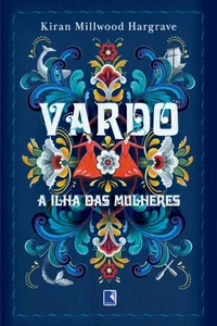 Vardø: A ilha das mulheres