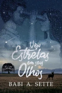 Vejo Estrelas em Seus Olhos