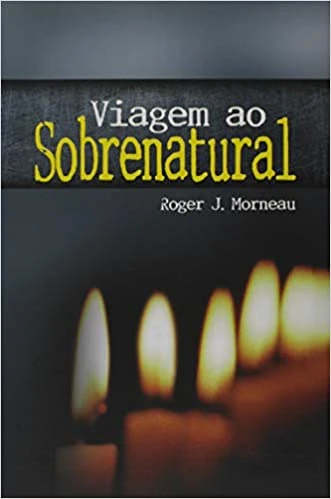Viagem ao Sobrenatural
