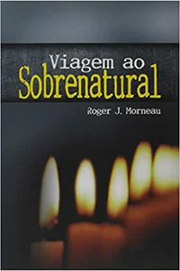 Viagem ao Sobrenatural