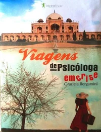 Viagens de uma Psicóloga em Crise
