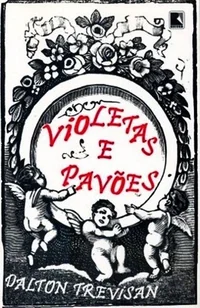 Violetas e pavões