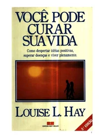 Você pode curar sua vida