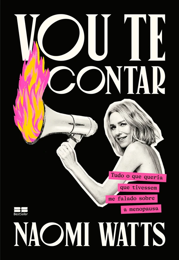Vou te contar: Tudo o que eu queria que tivessem me falado sobre a menopausa