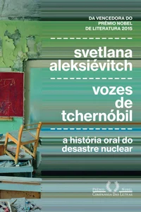 Vozes de Tchernóbil: A história oral do desastre nuclear