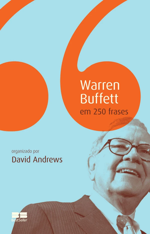 Warren Buffett em 250 frases