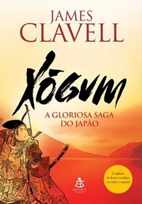 Xogun: A Gloriosa Saga Do Japao